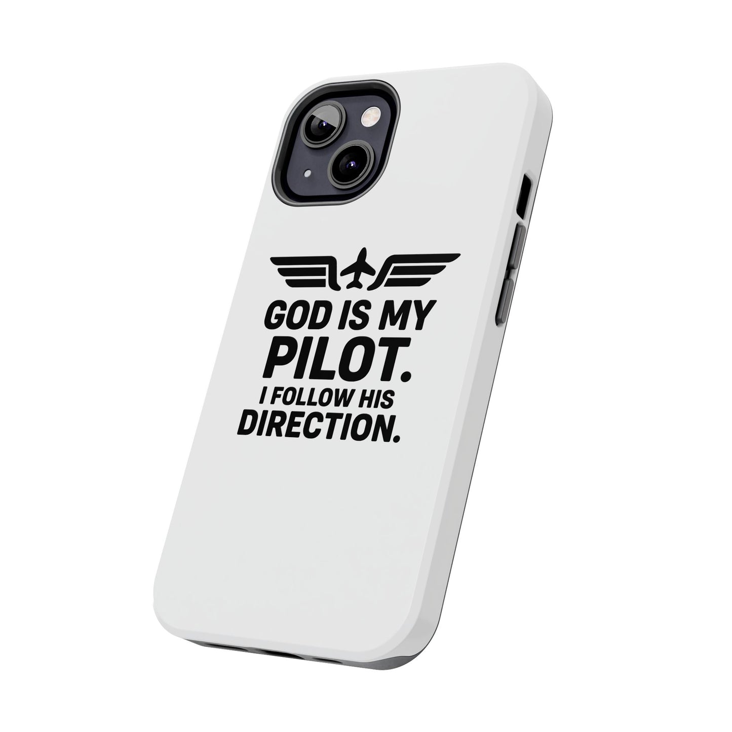 God Is My Pilot I Follow His Direction phone case | Christian aviation design