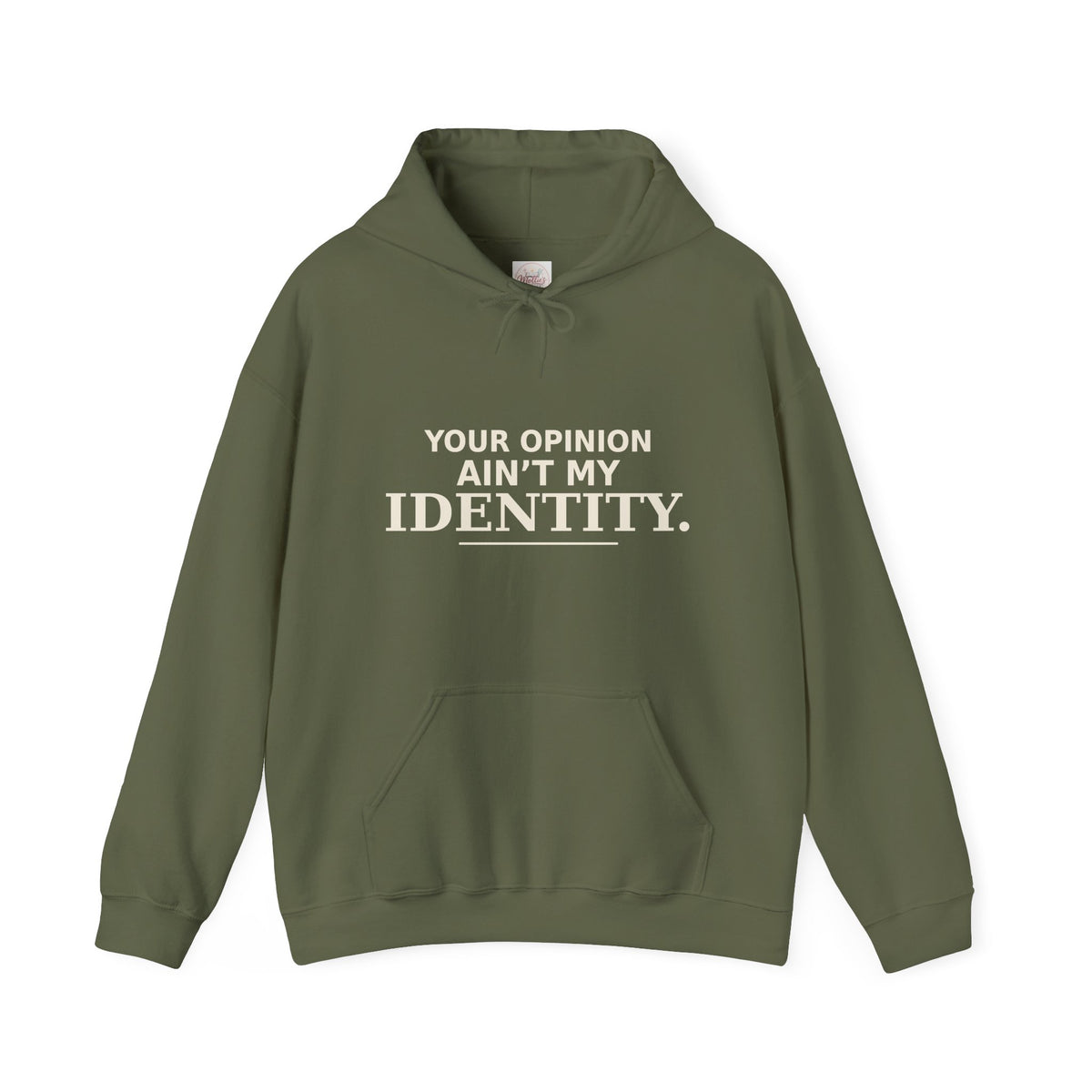 Identity Statement Hoodie — "Your Opinion Ain't My Identity." Casual Empowerment Pullover