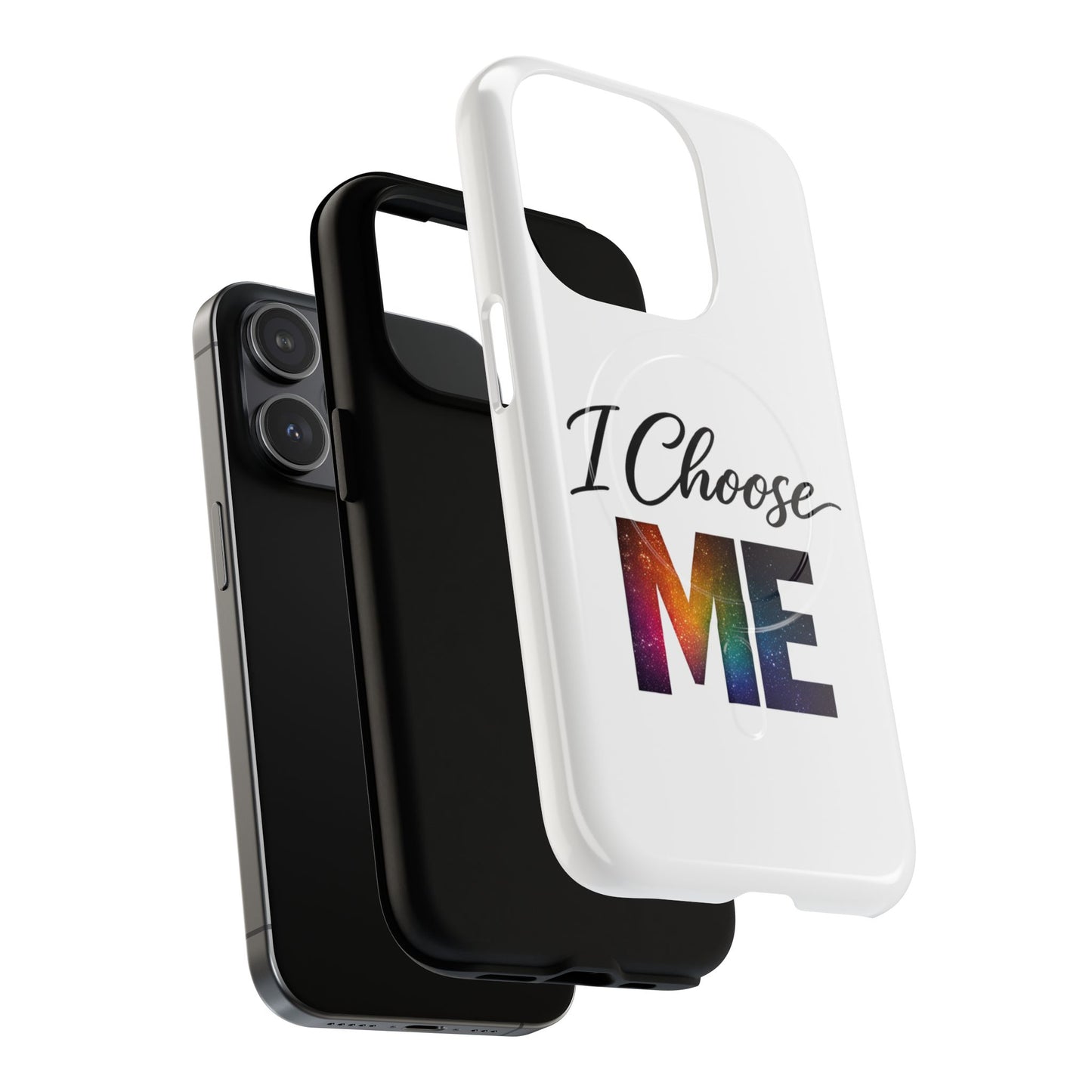 Copy of Copy of I Choose Me phone case | Tough Magnetic Case