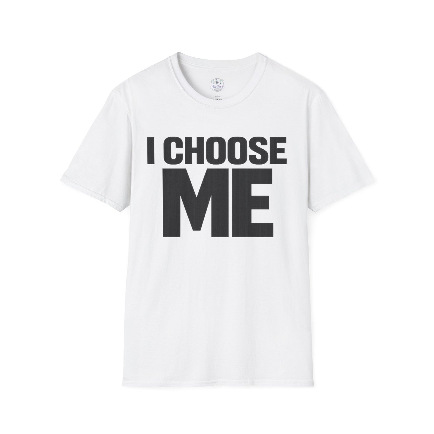 I Choose Me T-Shirt | Self Love Quote Tee