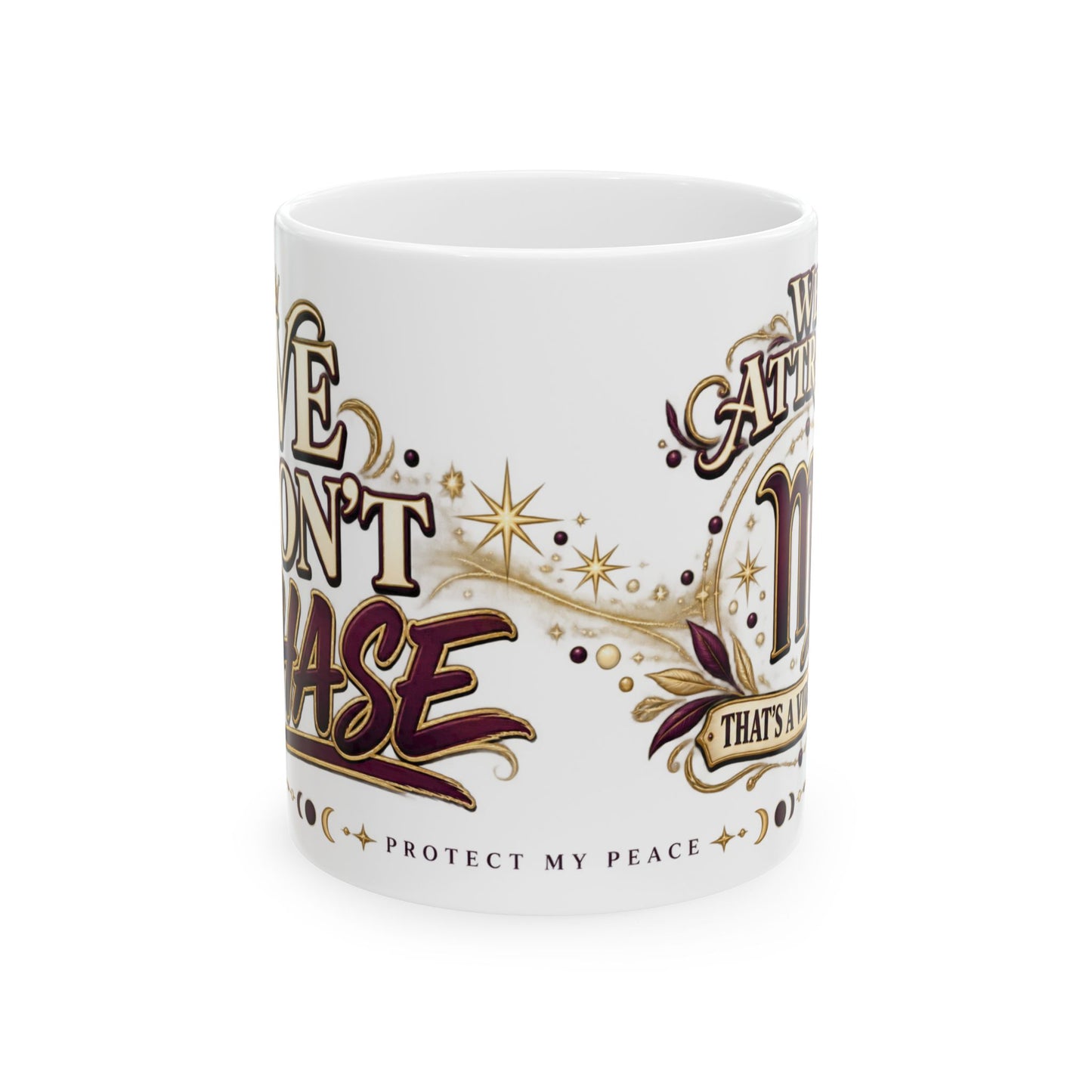 We Don’t Chase (That’s A Virgo Fact) Virgo Mug | Mollie’s Soundscape