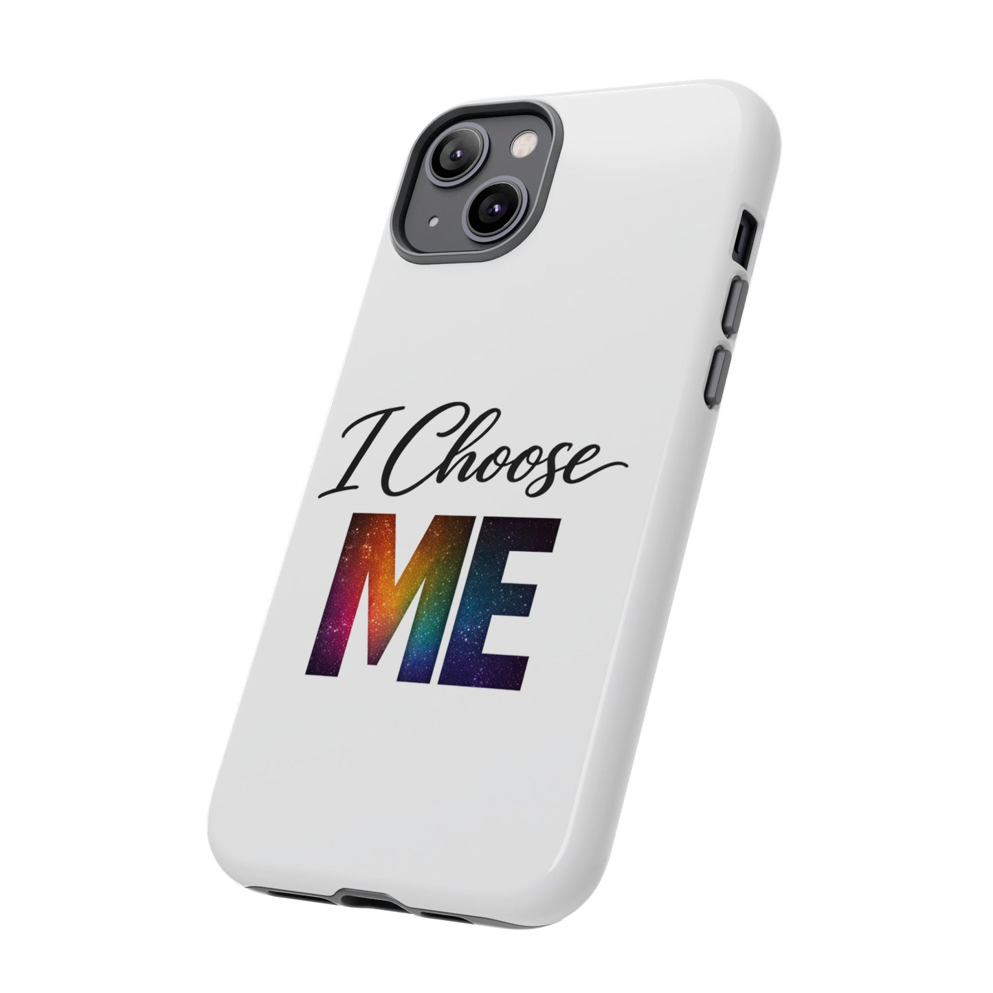 I Choose ME iPhone case | empowerment mobile cover, self-love design