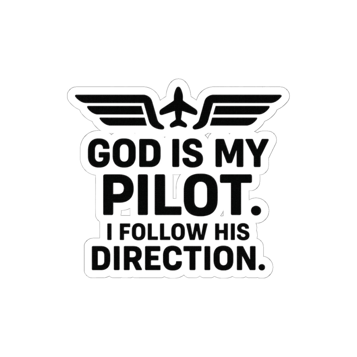 God Is My Pilot Sticker | Faith Aviation Decal | Christian Plane Quote