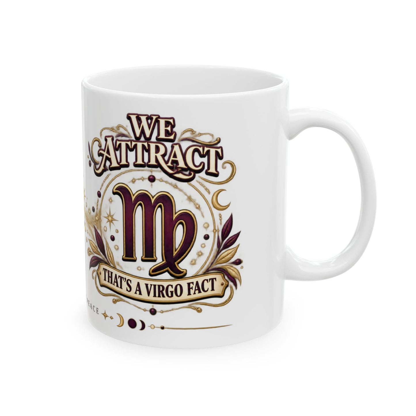 We Don’t Chase (That’s A Virgo Fact) Virgo Mug | Mollie’s Soundscape