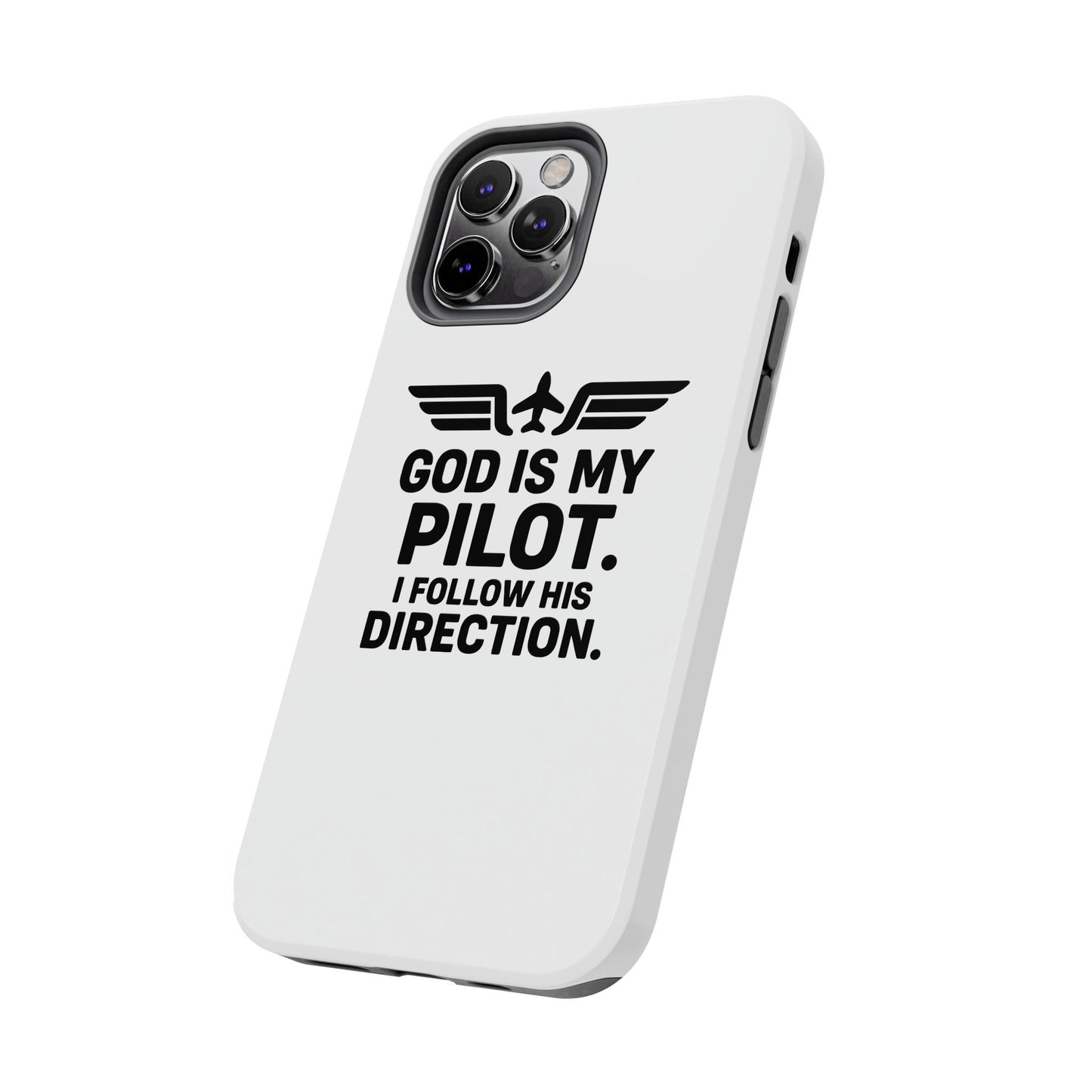 God Is My Pilot I Follow His Direction phone case | Christian aviation design