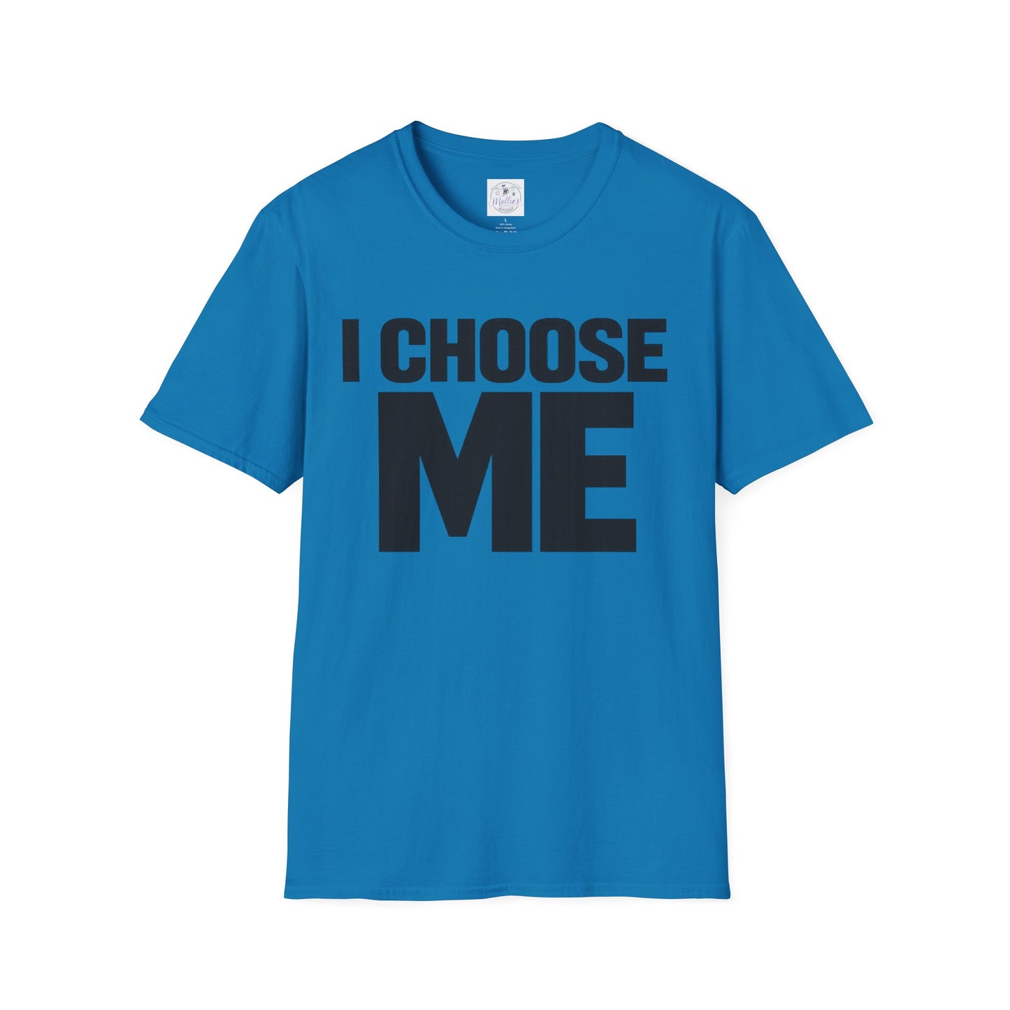 I Choose Me T-Shirt | Self Love Quote Tee