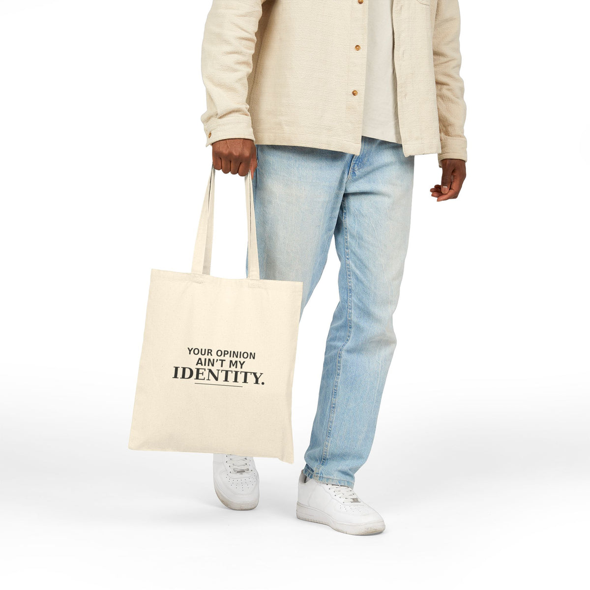 Your Opinion Ain’t My Identity Canvas Tote Bag