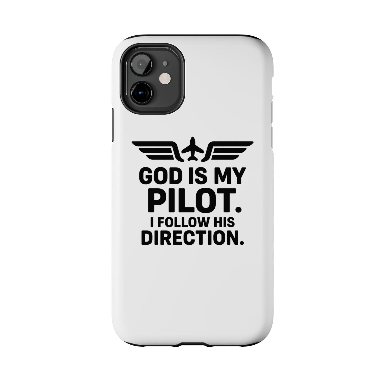 God Is My Pilot I Follow His Direction phone case | Christian aviation design