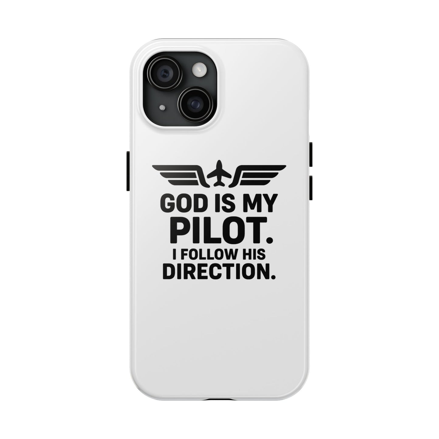 God Is My Pilot I Follow His Direction phone case | Christian aviation design