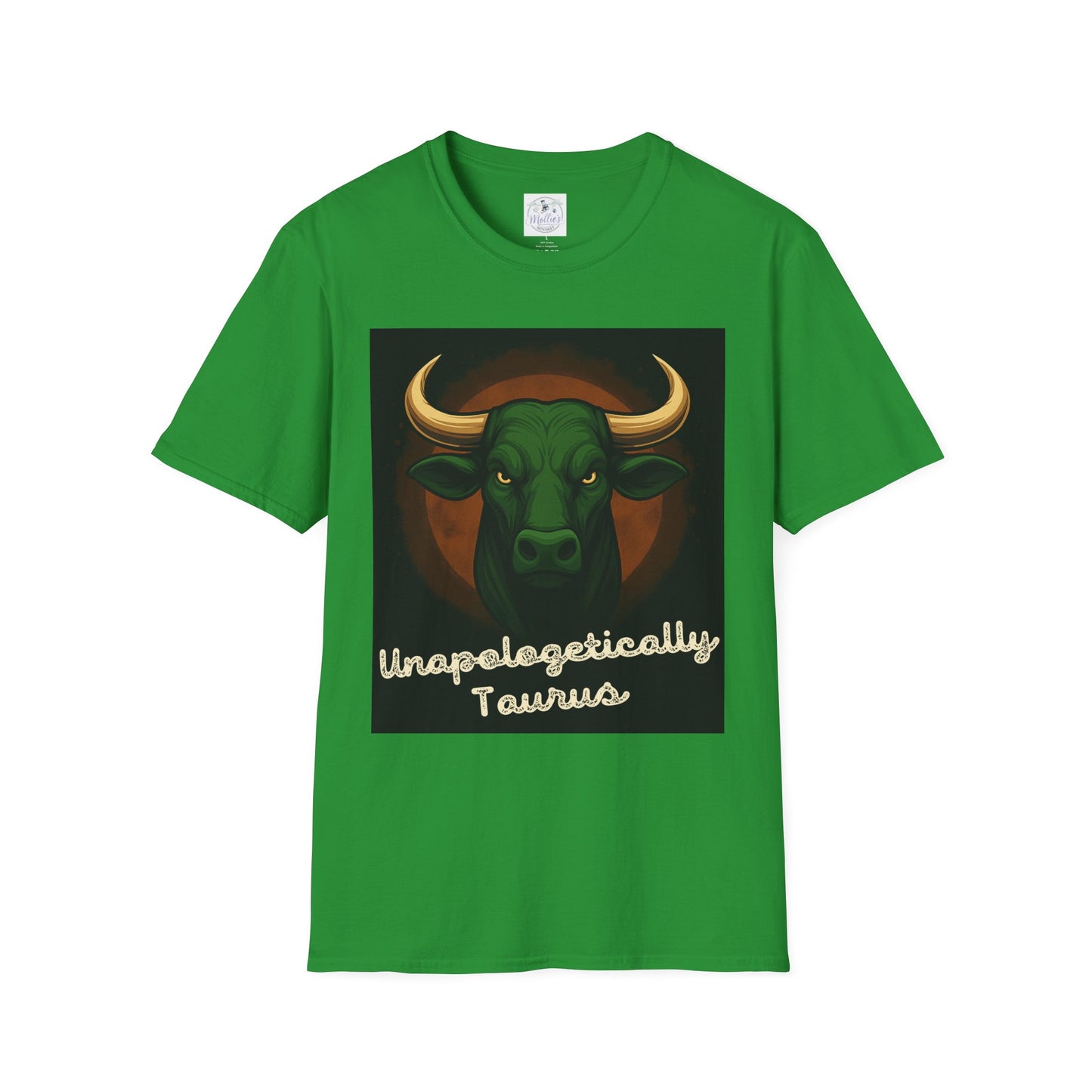 Unapologetically Green Bull Taurus T-Shirt | Zodiac Sign Shirt | Astrology Gift for Taurus Men & Women