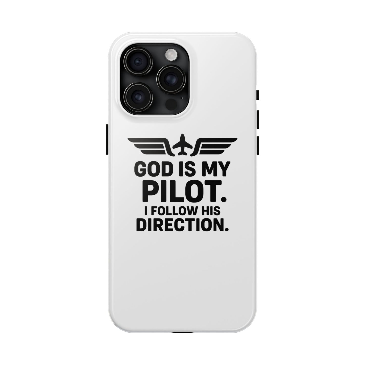 God Is My Pilot I Follow His Direction phone case | Christian aviation design