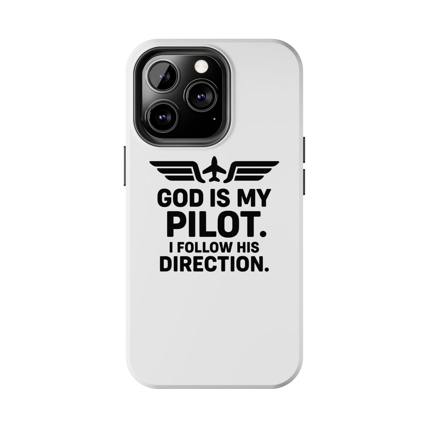 God Is My Pilot I Follow His Direction phone case | Christian aviation design