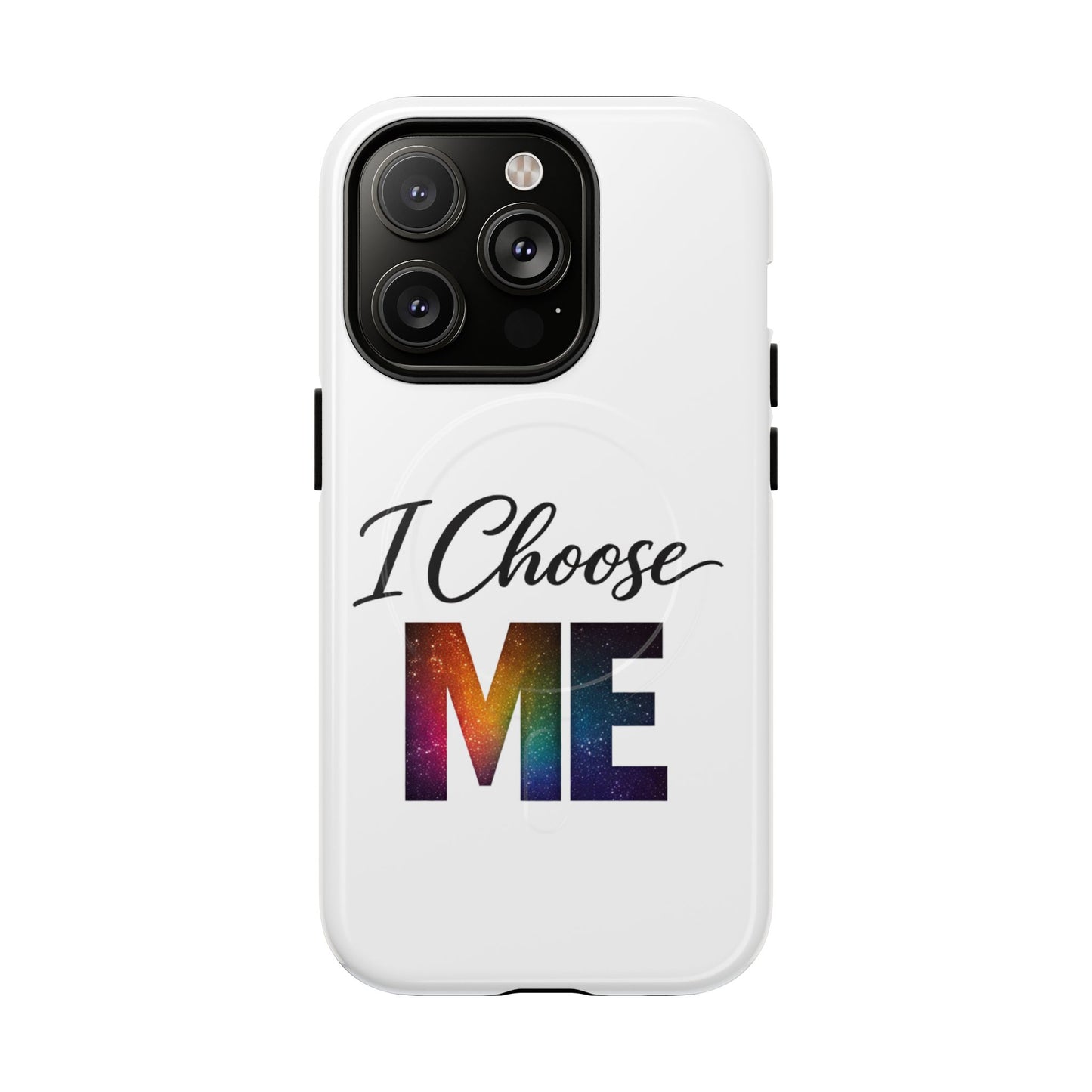 Copy of Copy of I Choose Me phone case | Tough Magnetic Case