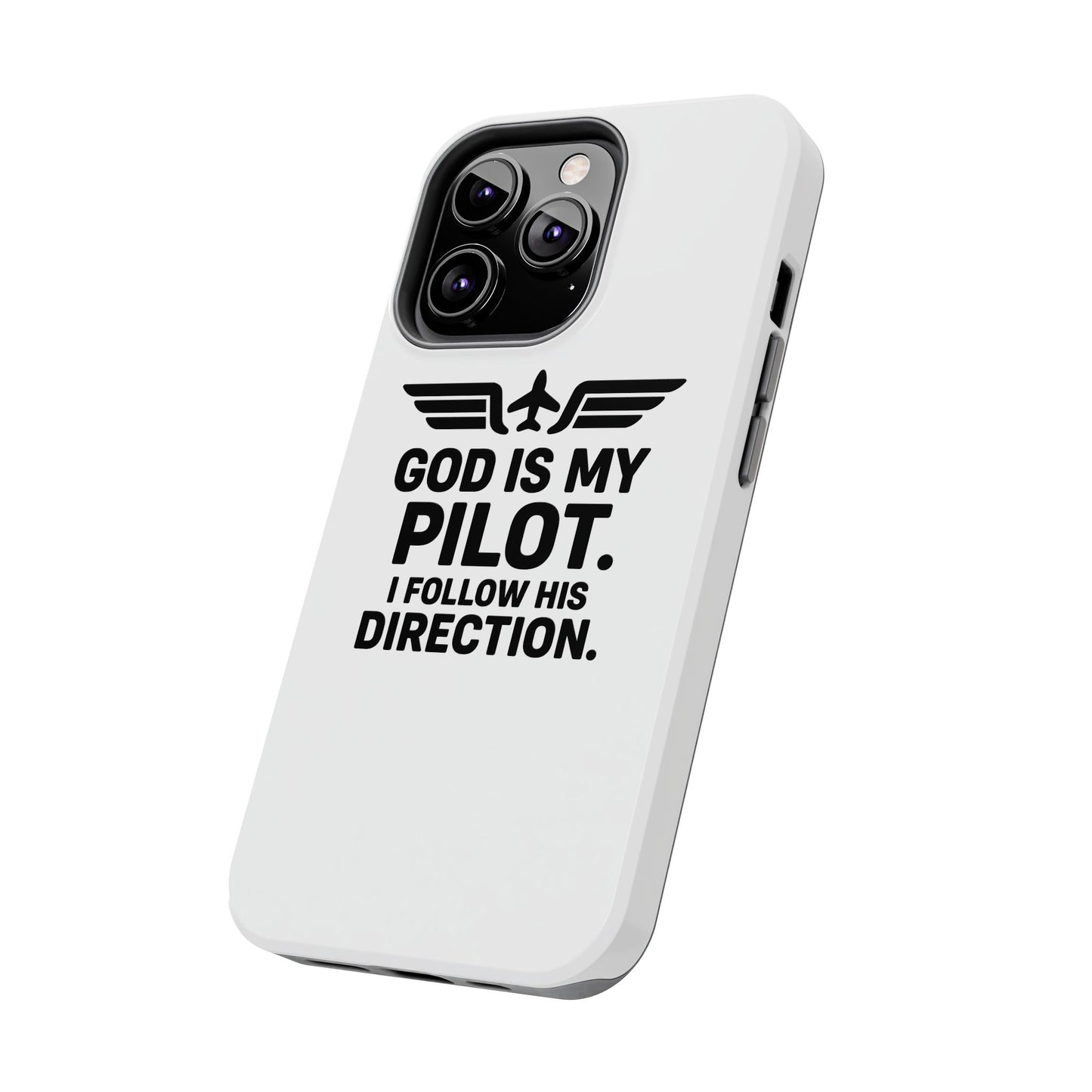 God Is My Pilot I Follow His Direction phone case | Christian aviation design