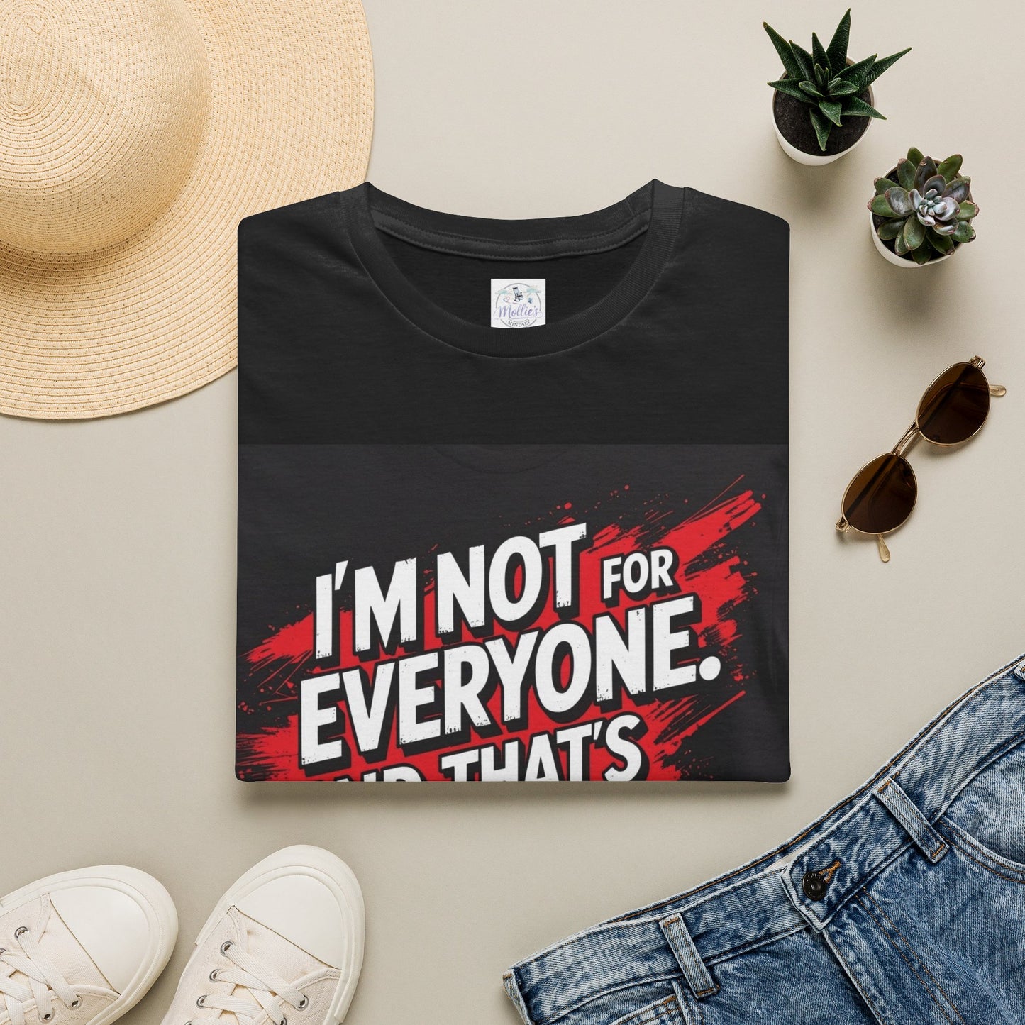 "I'm Not For Everyone And That's The Point" T-Shirt | Bold Confidence Statement Tee
