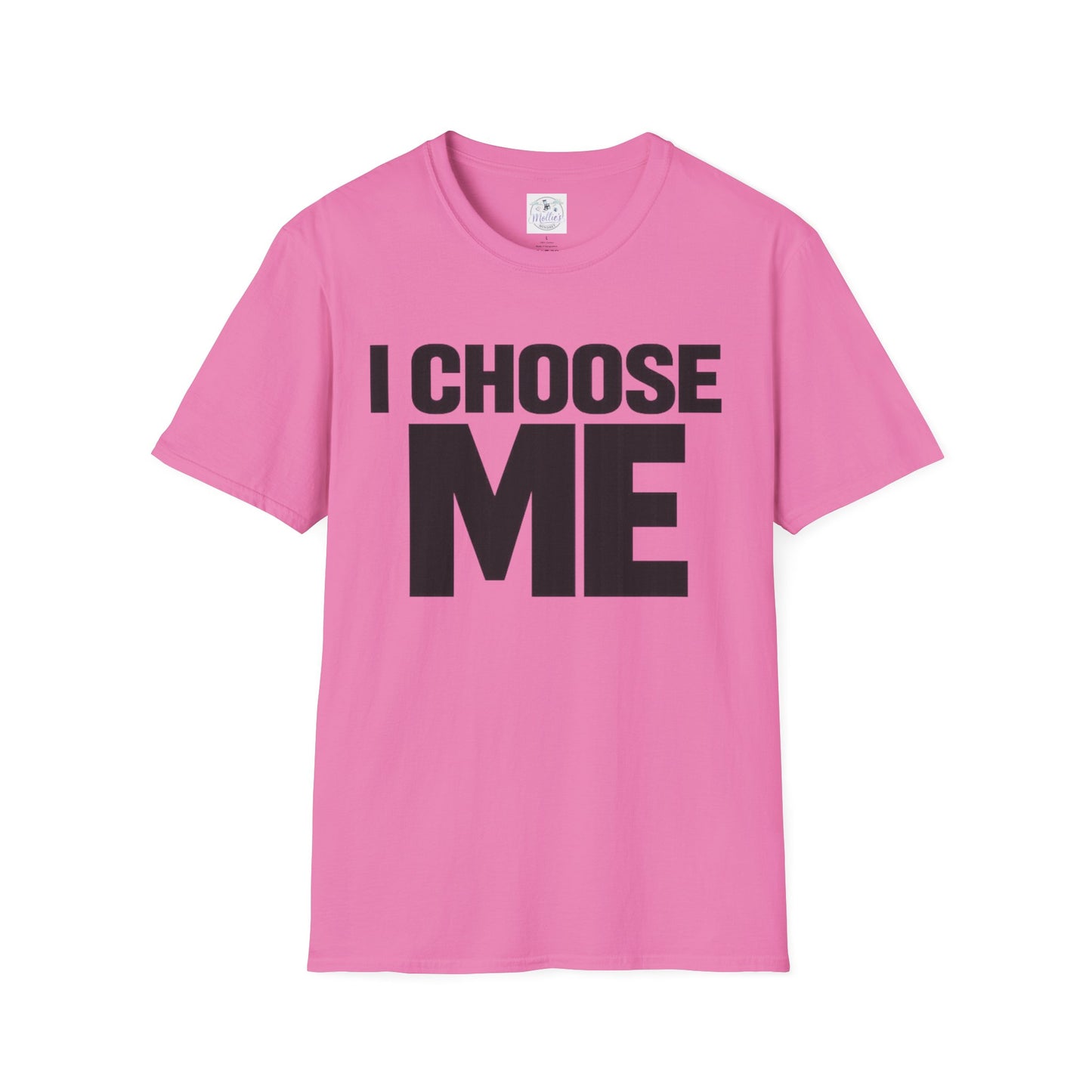 I Choose Me T-Shirt | Self Love Quote Tee