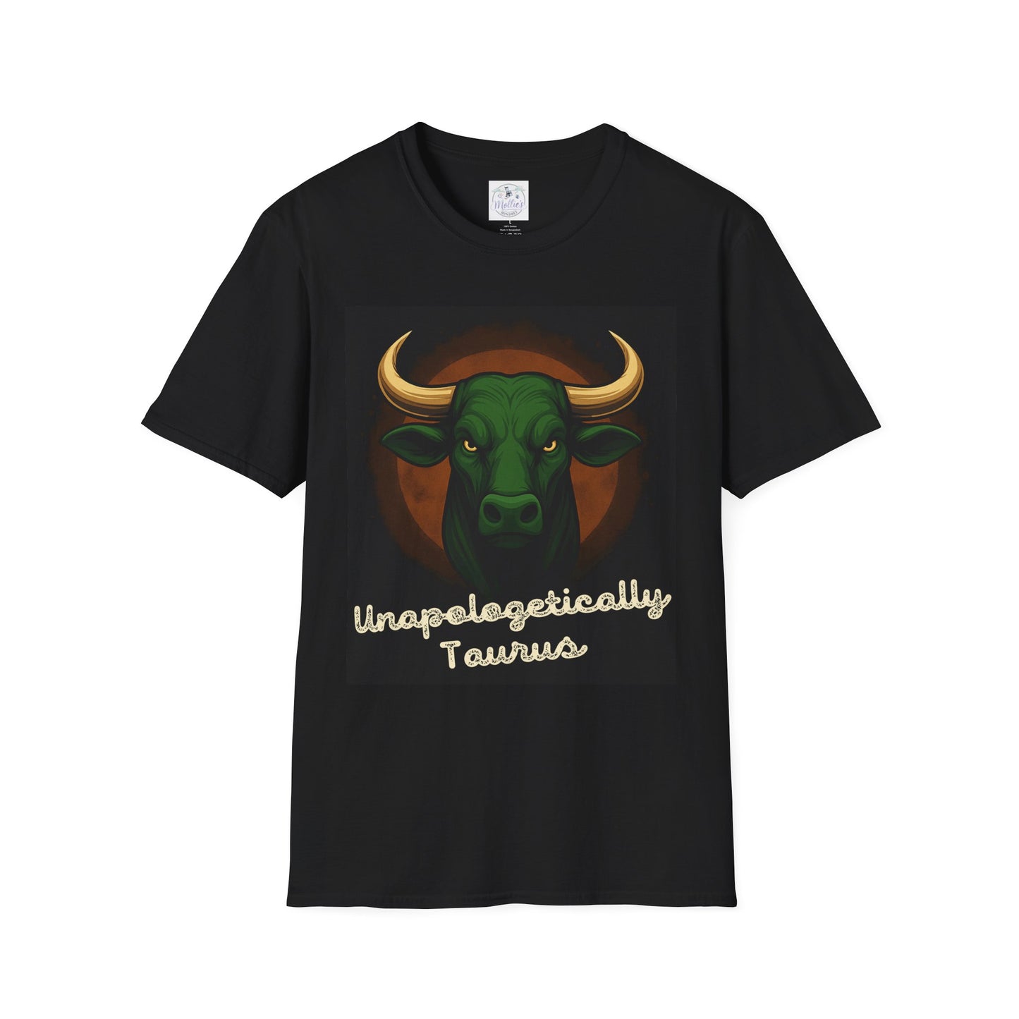 Unapologetically Green Bull Taurus T-Shirt | Zodiac Sign Shirt | Astrology Gift for Taurus Men & Women