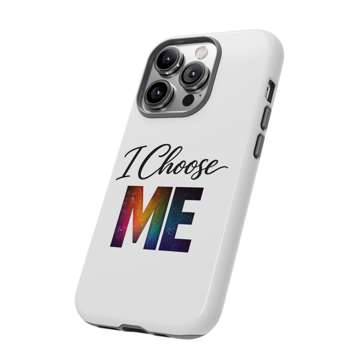 I Choose ME iPhone case | empowerment mobile cover, self-love design