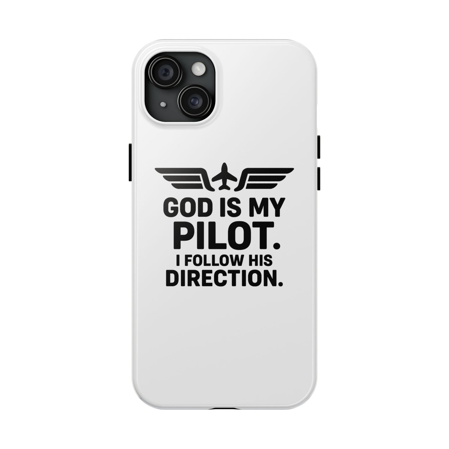 God Is My Pilot I Follow His Direction phone case | Christian aviation design