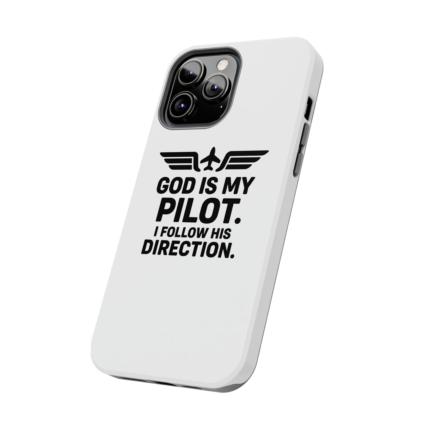 God Is My Pilot I Follow His Direction phone case | Christian aviation design