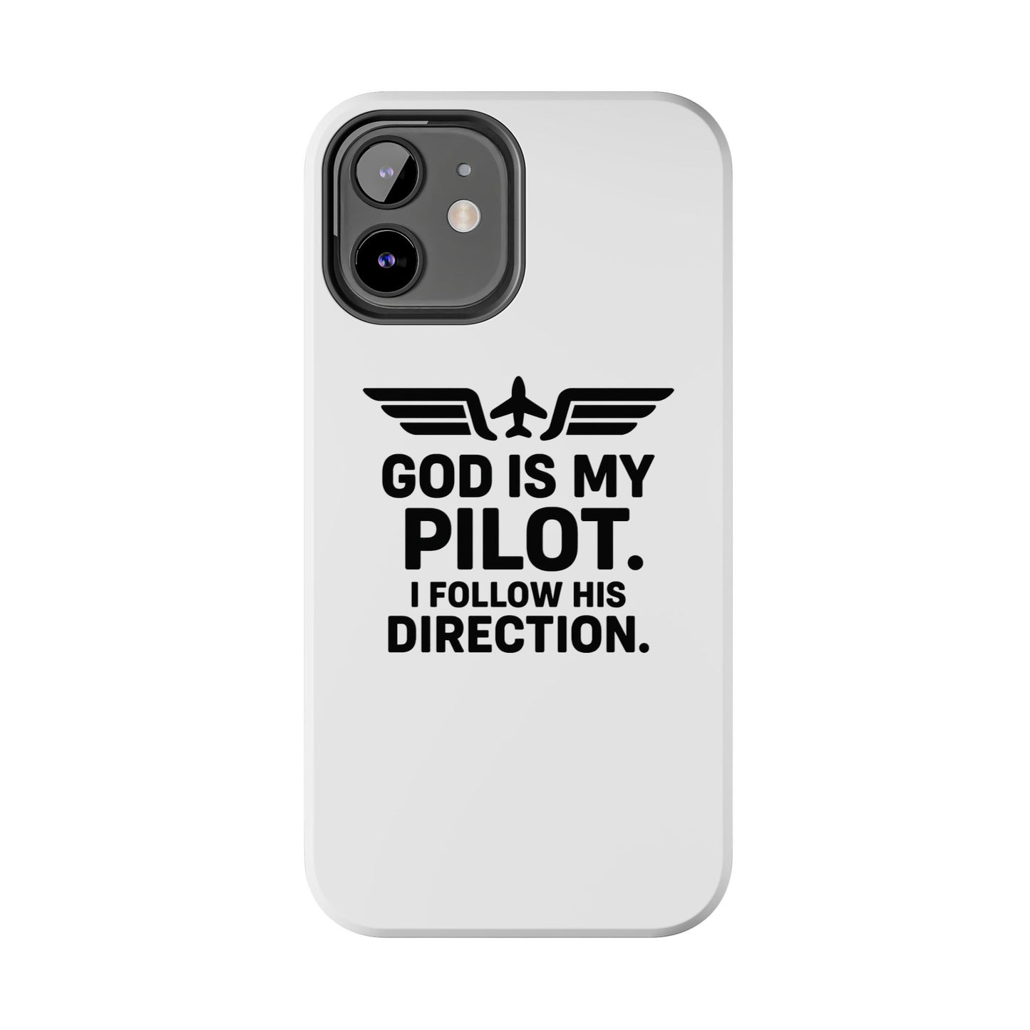 God Is My Pilot I Follow His Direction phone case | Christian aviation design