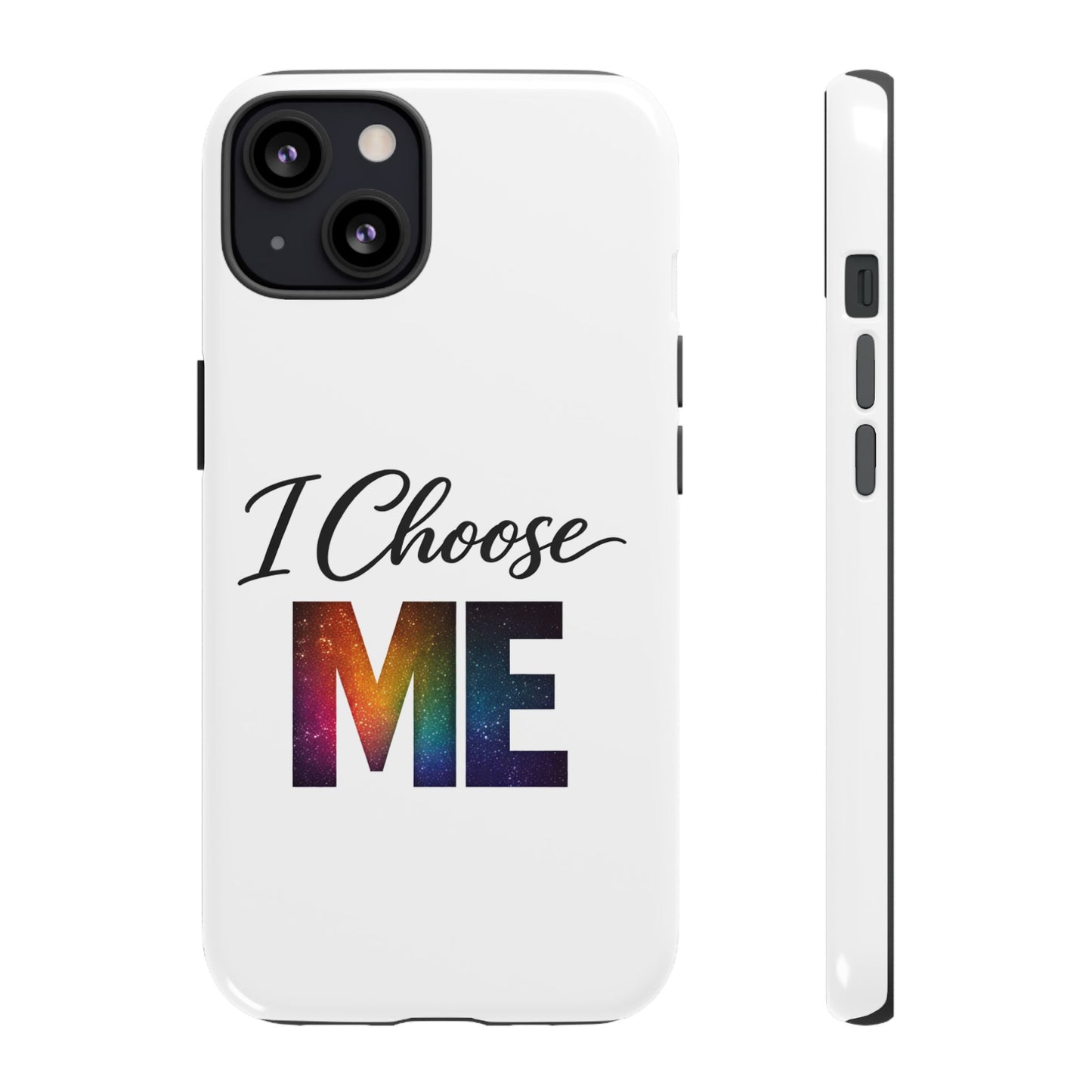 I Choose ME iPhone case | empowerment mobile cover, self-love design