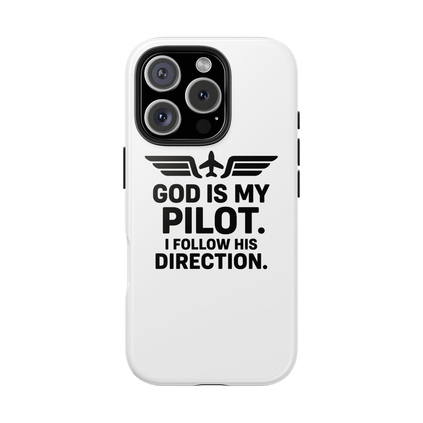 God Is My Pilot I Follow His Direction phone case | Christian aviation design