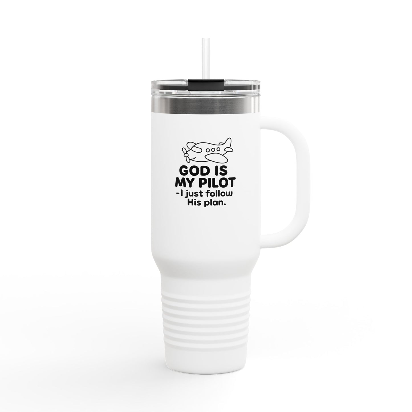 God Is My Pilot travel mug | 40oz insulated tumbler