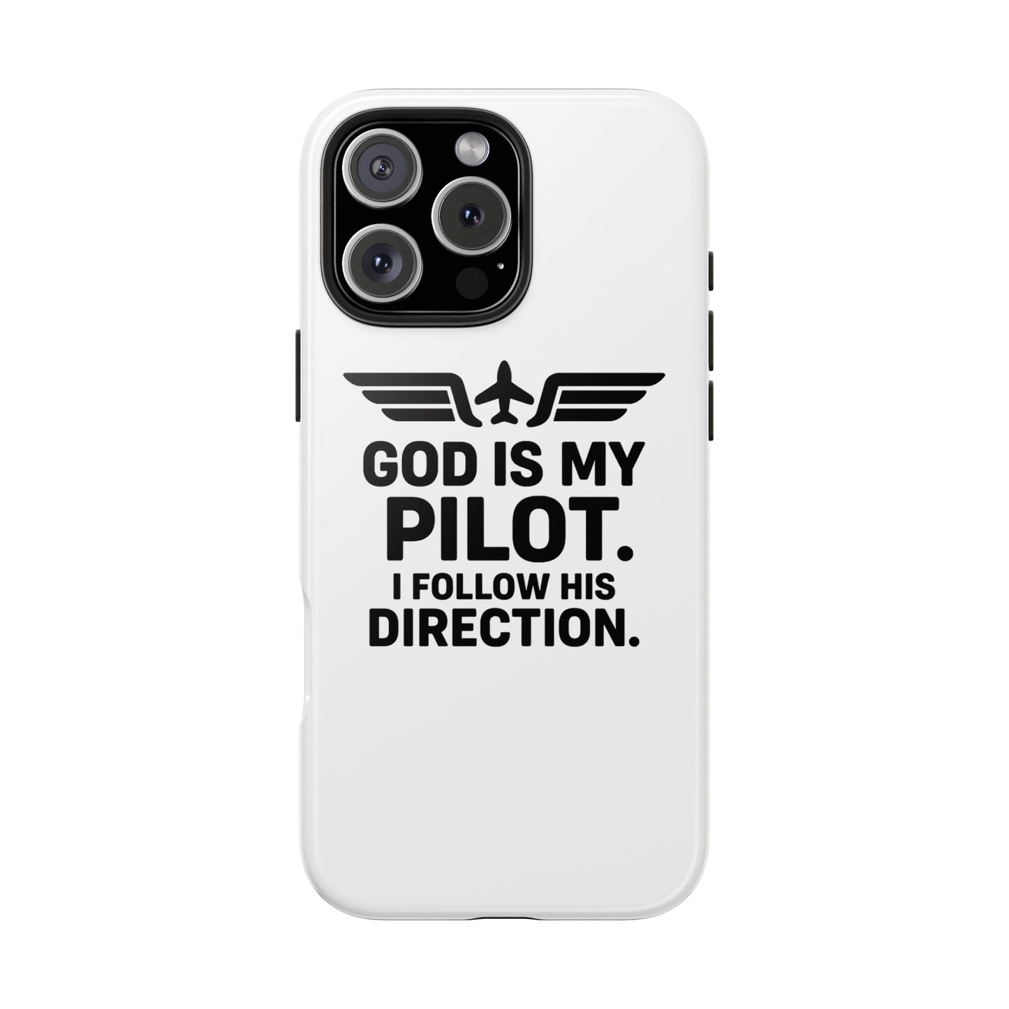 God Is My Pilot I Follow His Direction phone case | Christian aviation design