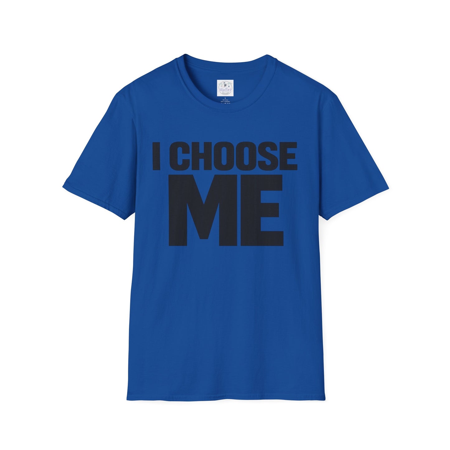 I Choose Me T-Shirt | Self Love Quote Tee