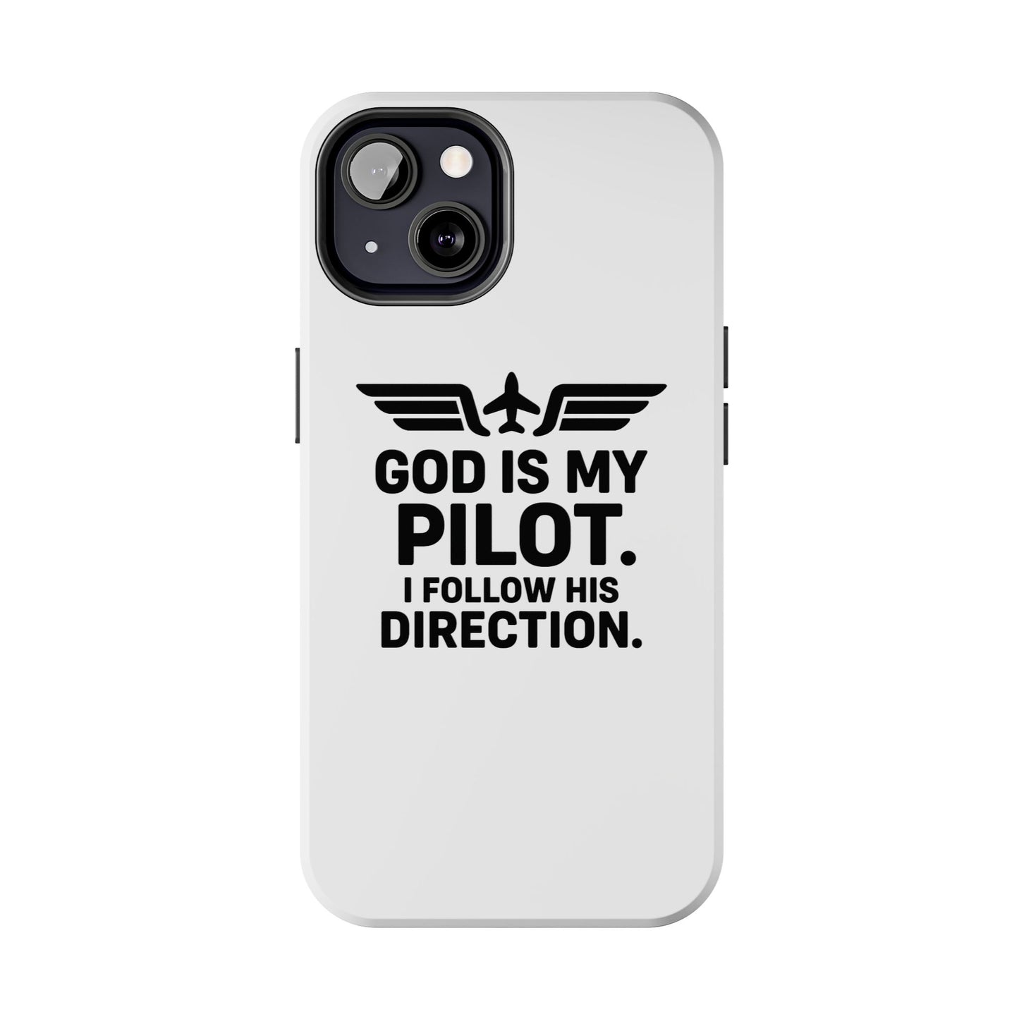 God Is My Pilot I Follow His Direction phone case | Christian aviation design
