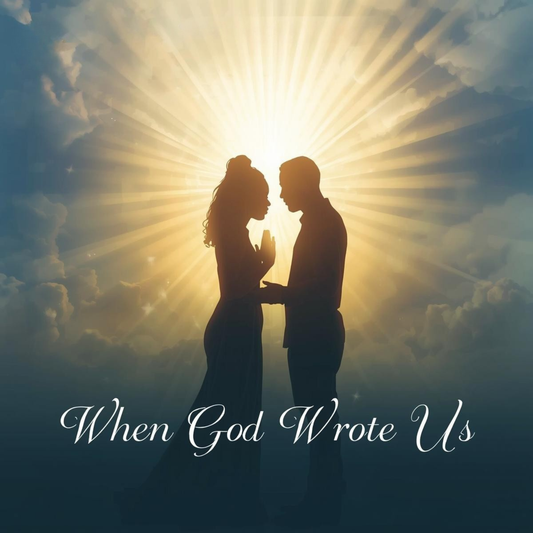 When God Wrote Us