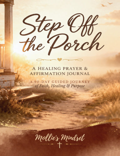 Front cover of Step Off the Porch: A Healing Prayer & Affirmation Journal by Abigail R. Glover.